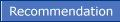 Recommendation